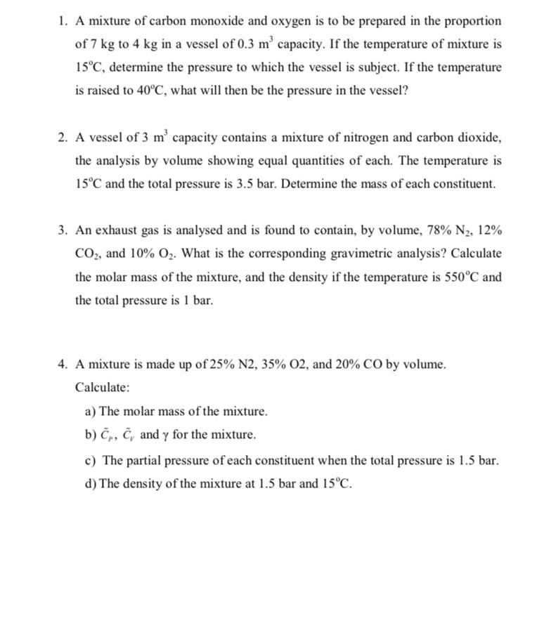 Solved 1. A mixture of carbon monoxide and oxygen is to be | Chegg.com