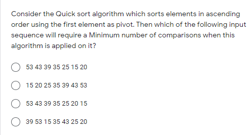 Solved Consider the Quick sort algorithm which sorts | Chegg.com