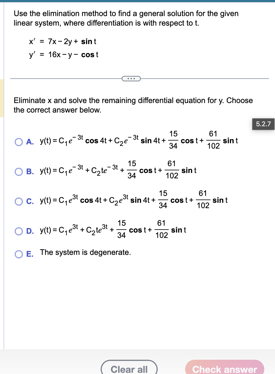 Use the elimination method to find a general solution | Chegg.com