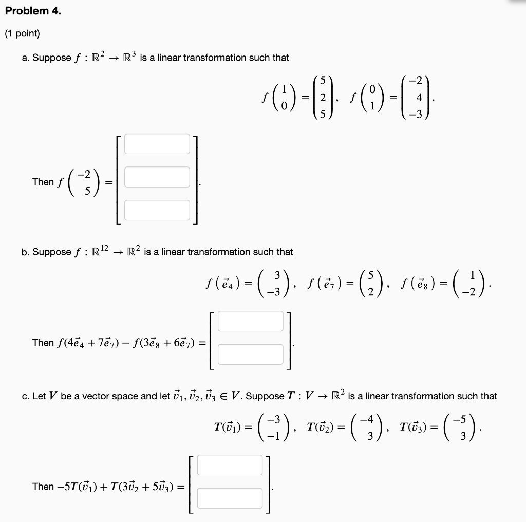 Solved Problem 4. (1 point) a. Suppose f: R² Then f R³ is a | Chegg.com
