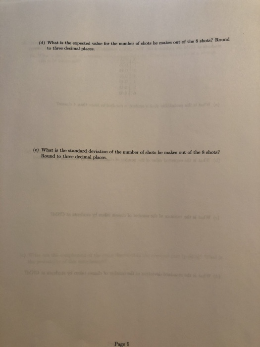 Solved 16. (30 points) A basketball player has a career free | Chegg.com