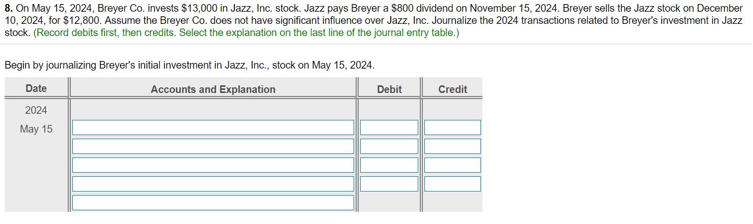 Solved 8 On May 15 2024 Breyer Co Invests 13 000 In Chegg Com   PhpQVE5lR