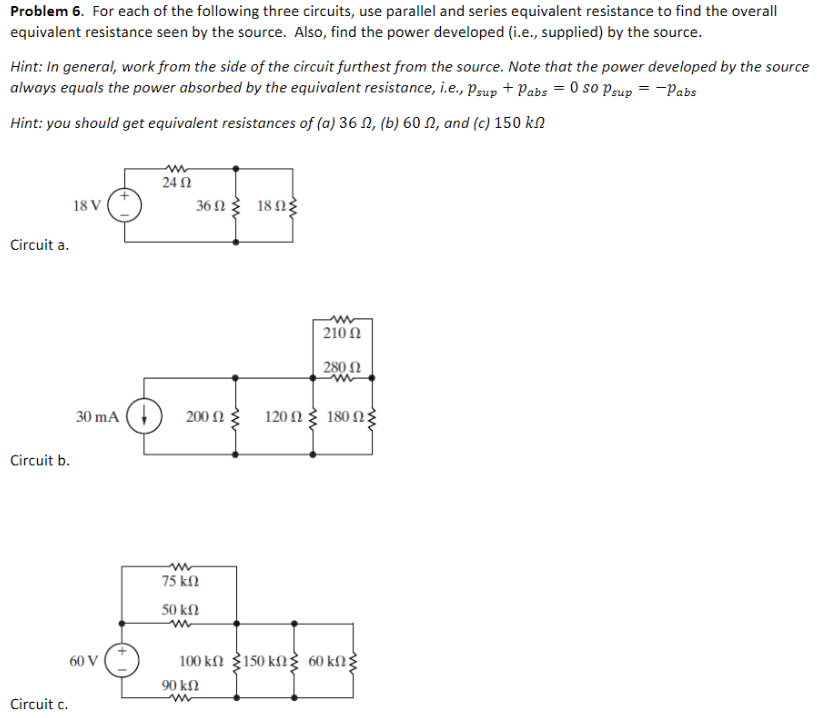 Solved Problem 6. For each of the following three circuits, | Chegg.com