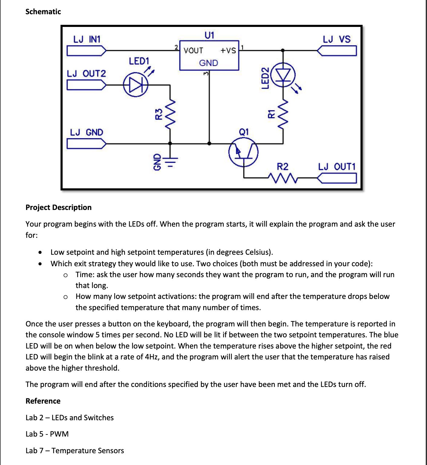 Solved Schematic Project Description Your program begins | Chegg.com