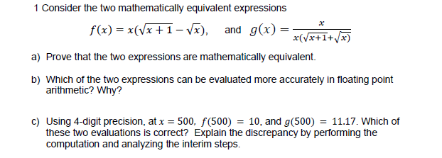 Solved 1 Consider the two mathematically equivalent | Chegg.com