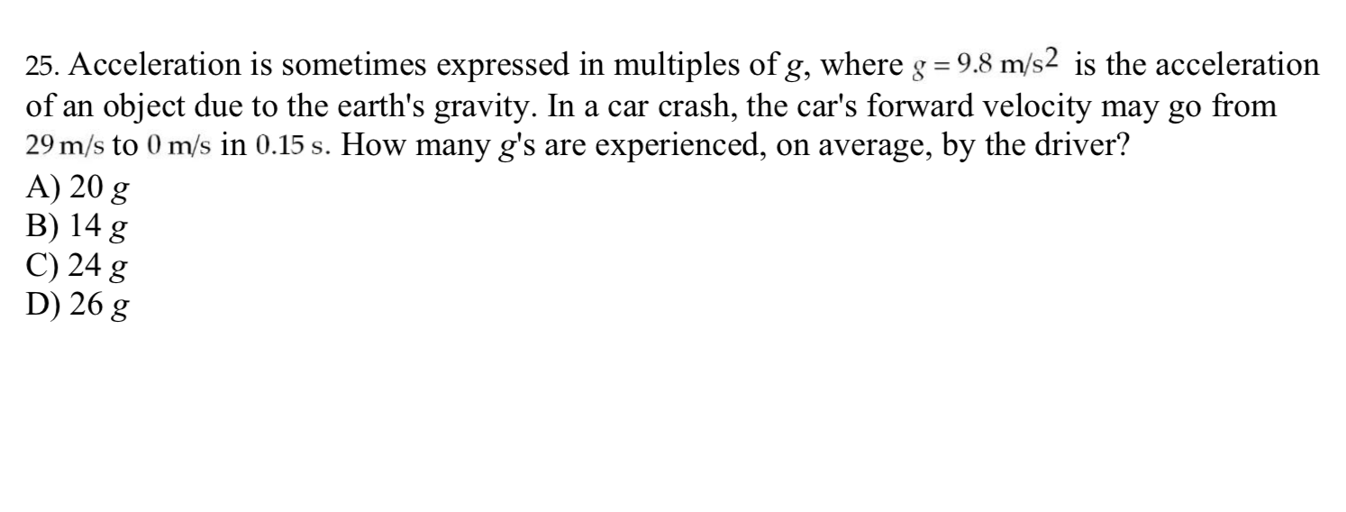 solved-25-acceleration-is-sometimes-expressed-in-multiples-chegg