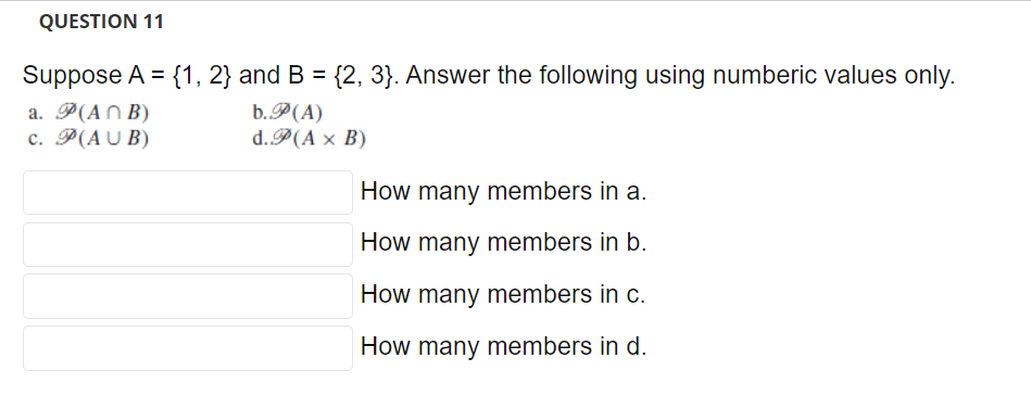 Solved Suppose A={1,2} And B={2,3}. Answer The Following | Chegg.com