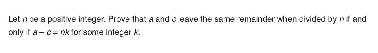 Solved Let n be a positive integer. Prove that a and c leave | Chegg.com