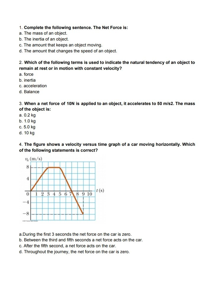 solved-1-complete-the-following-sentence-the-net-force-is-chegg