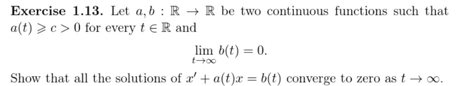 Solved Exercise 1.13. Let A,b:R→R Be Two Continuous | Chegg.com