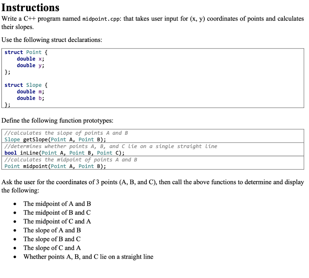 Solved Instructions Write A C Program Named Midpoint Cpp Chegg Com