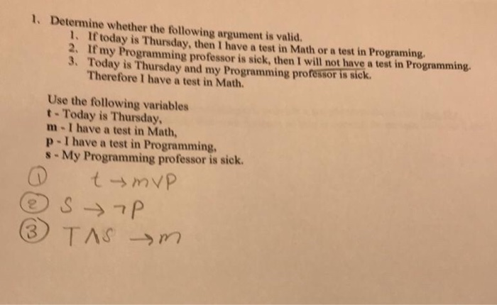 Solved 1. Determine Whether The Following Argument Is Valid. | Chegg.com