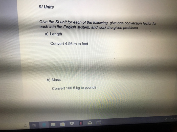 Solved Si Units Give The Si Unit For Each Of The Following Chegg Solved Si Units Give The Si Unit For Each Of The Following Chegg