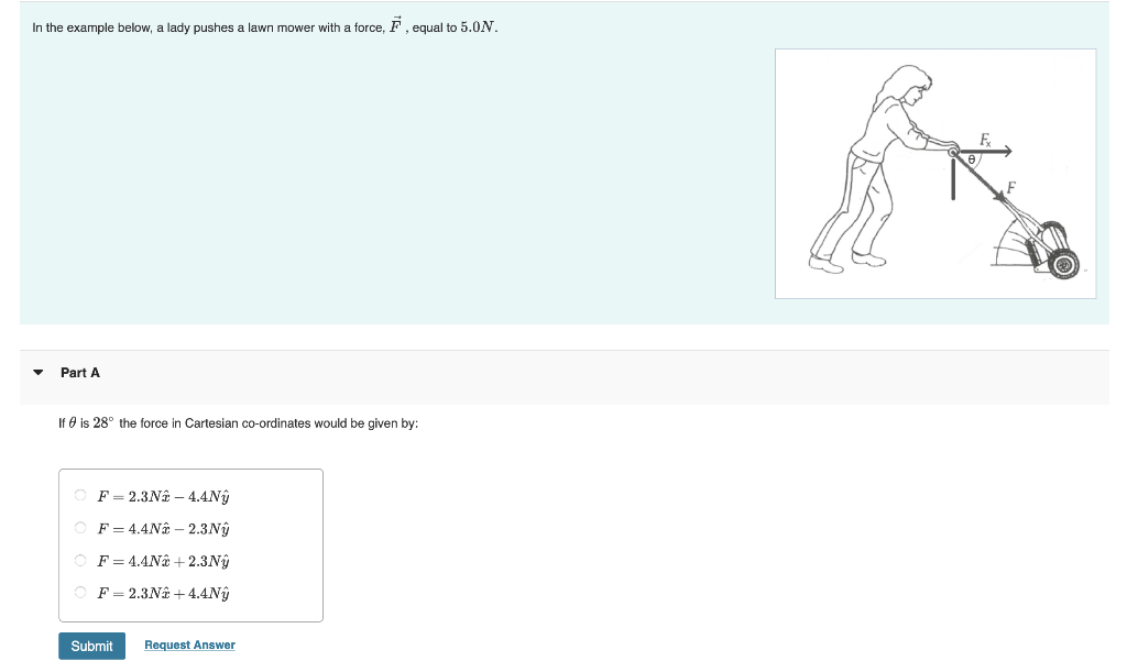 Solved In the example below, a lady pushes a lawn mower with | Chegg.com