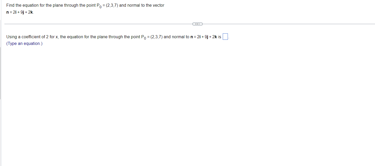 Solved Find the equation for the plane through the point | Chegg.com