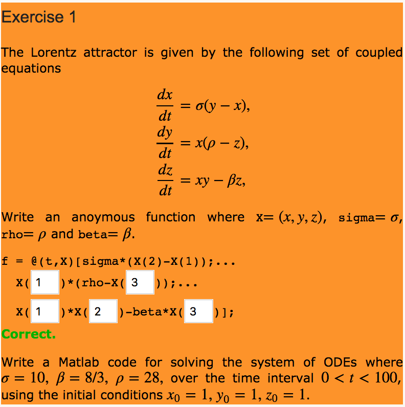 Solved Exercise 1 The Lorentz Attractor Is Given By The F Chegg Com