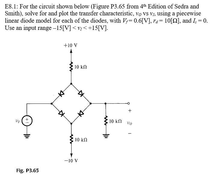 Solved E8 1 For The Circuit Shown Below Figure P3 65 From Chegg Solved E8 1 For The Circuit Shown Below Figure P3 65 From Chegg