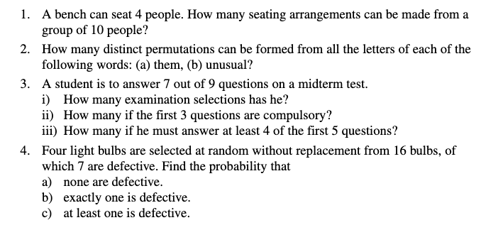 Solved 1. A bench can seat 4 people. How many seating | Chegg.com