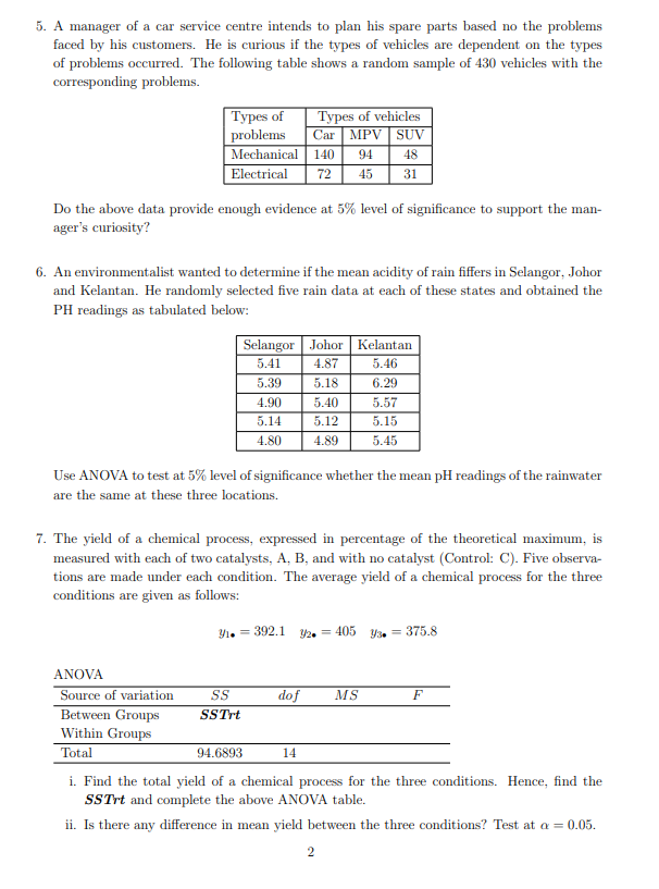 Solved 5. A manager of a car service centre intends to plan