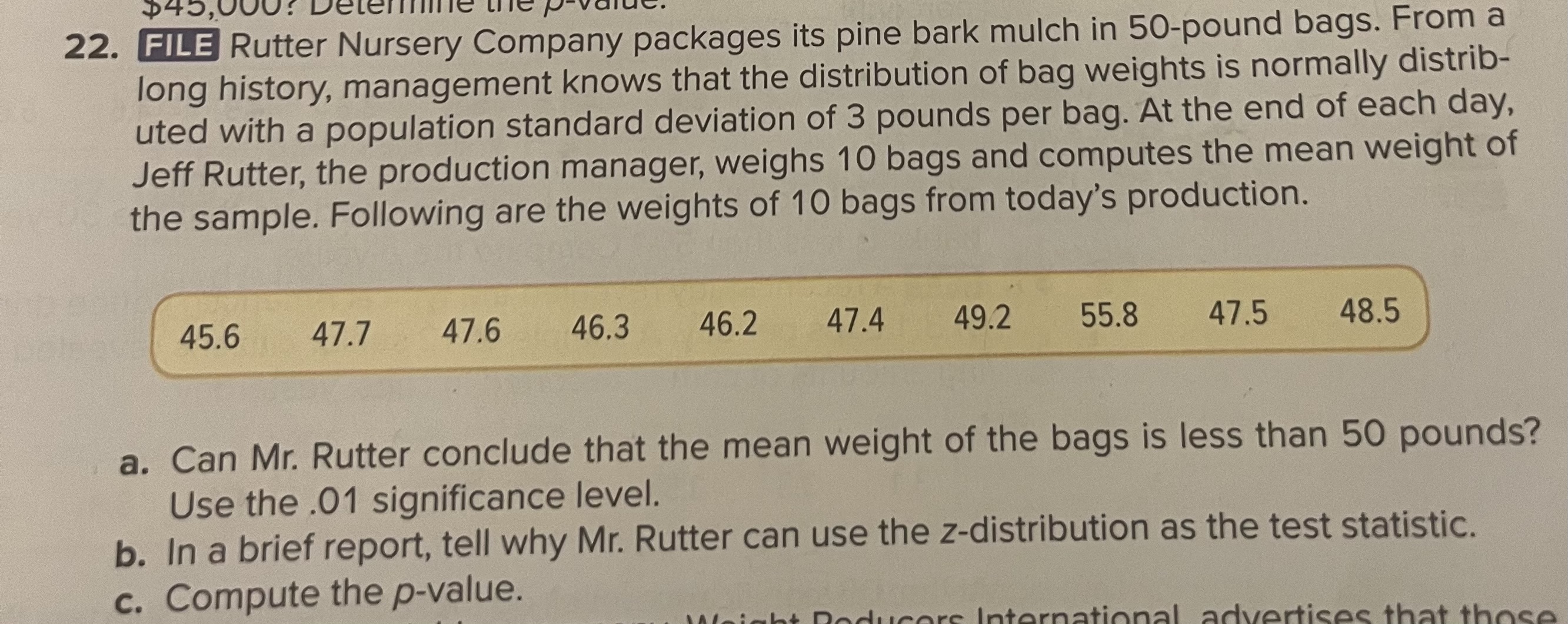 Solved FILE Rutter Nursery Company packages its pine bark | Chegg.com