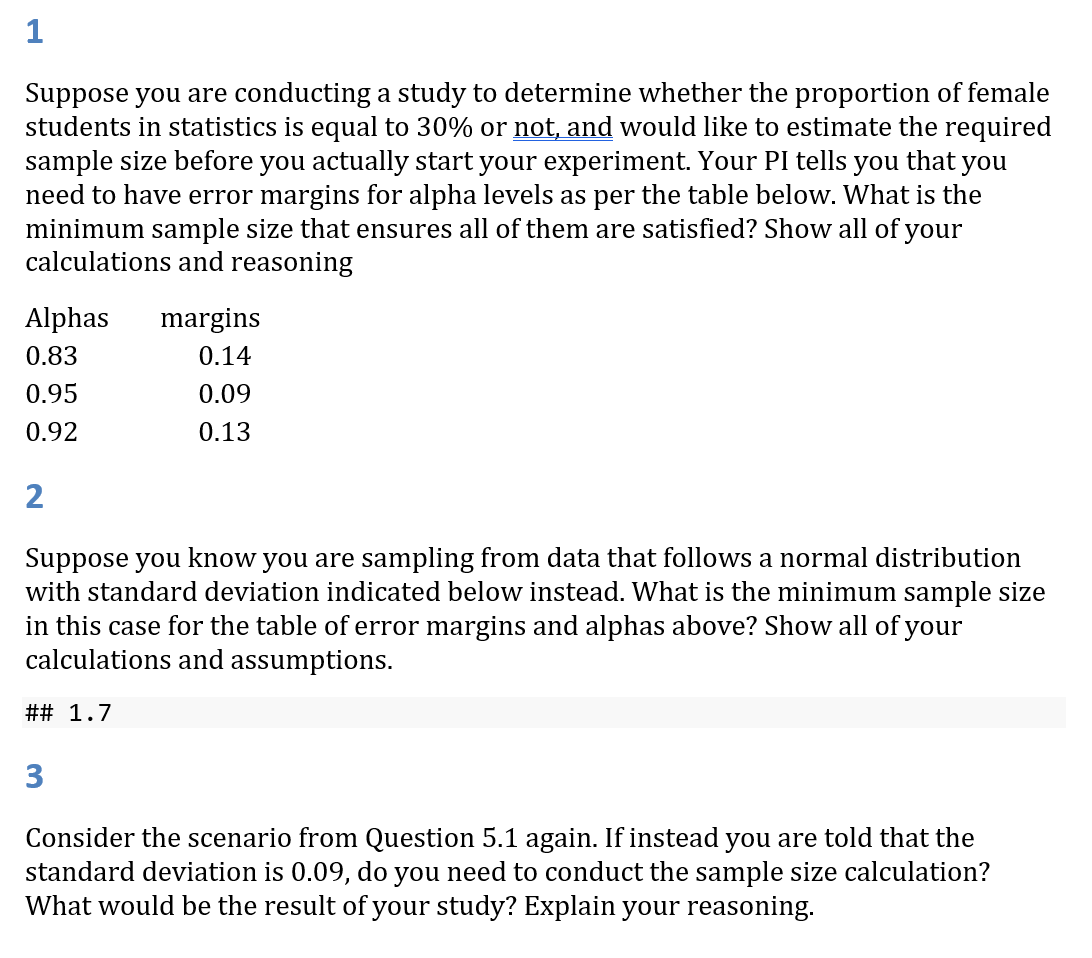 1 Suppose you are conducting a study to determine | Chegg.com