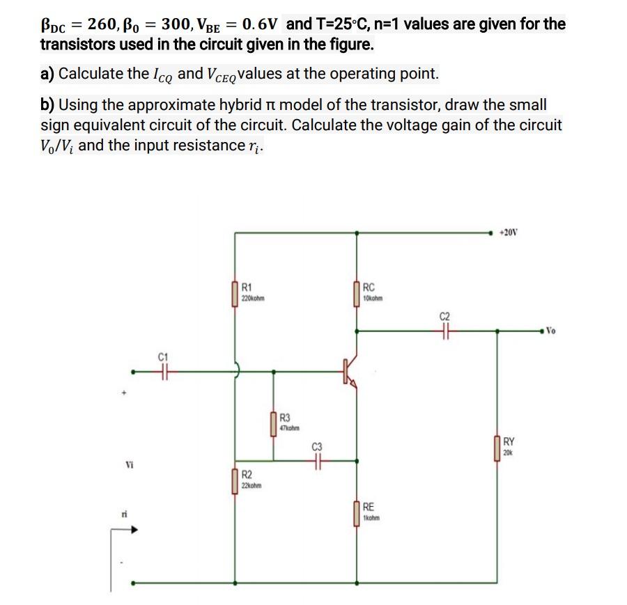 Solved Bpc = 260, Bo = 300, VBE = 0.6V and T=25°C, n=1 | Chegg.com