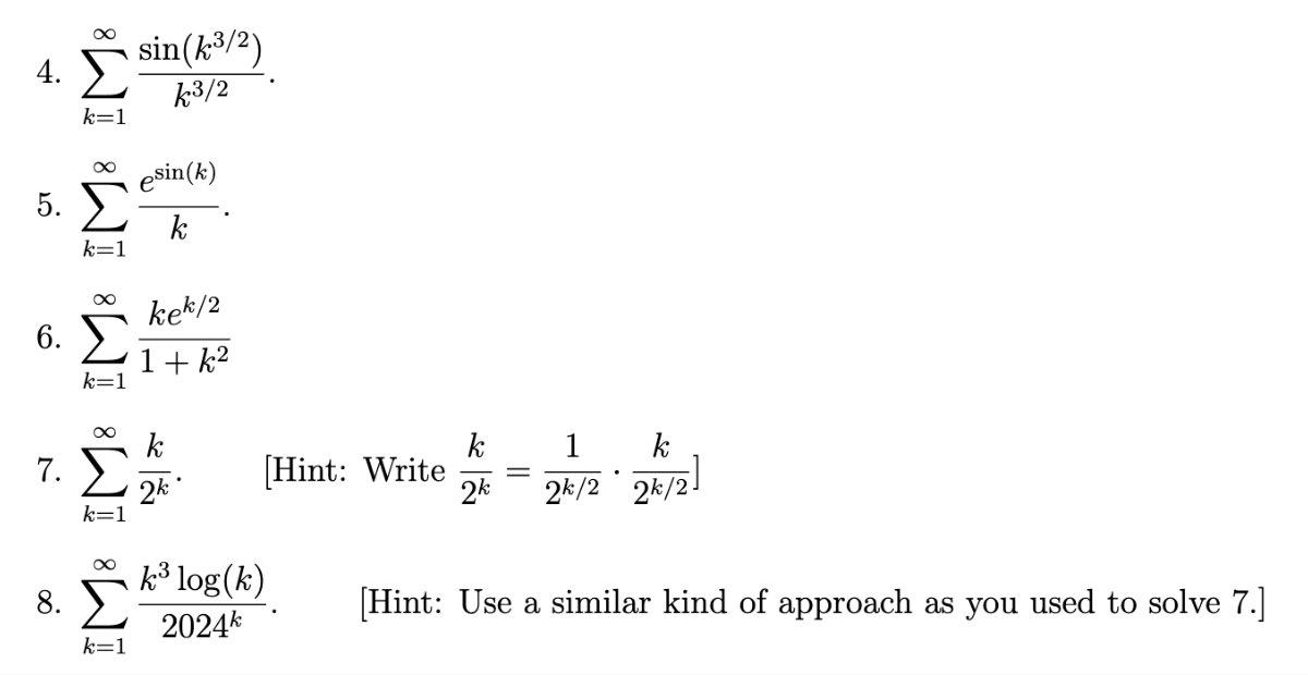Infinity Problems Determine whether the series converge or oscillates | Chegg.com