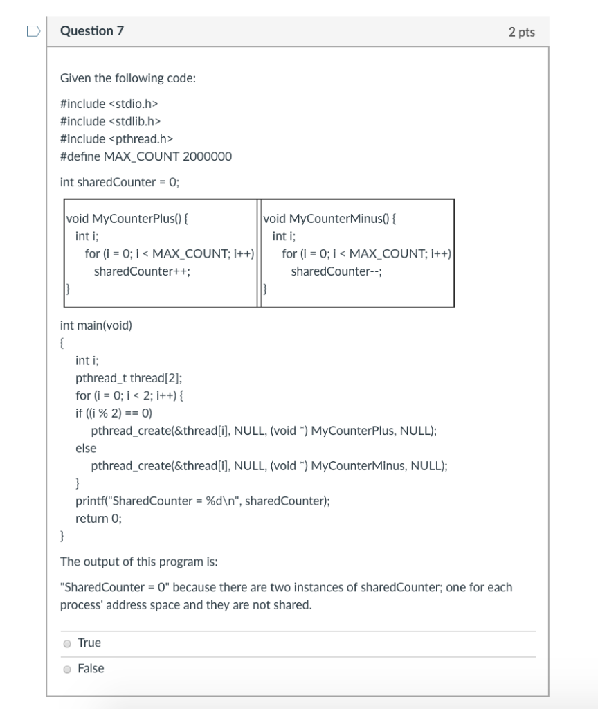 DQuestion 7 2 pts Given the following code #include | Chegg.com