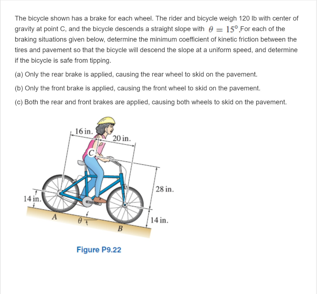 Solved The bicycle shown has a brake for each wheel. The