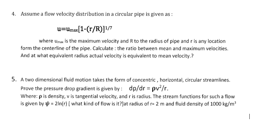 Solved 4. Assume a flow velocity distribution in a circular | Chegg.com