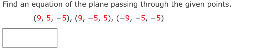 Solved Find an equation of the plane passing through the | Chegg.com