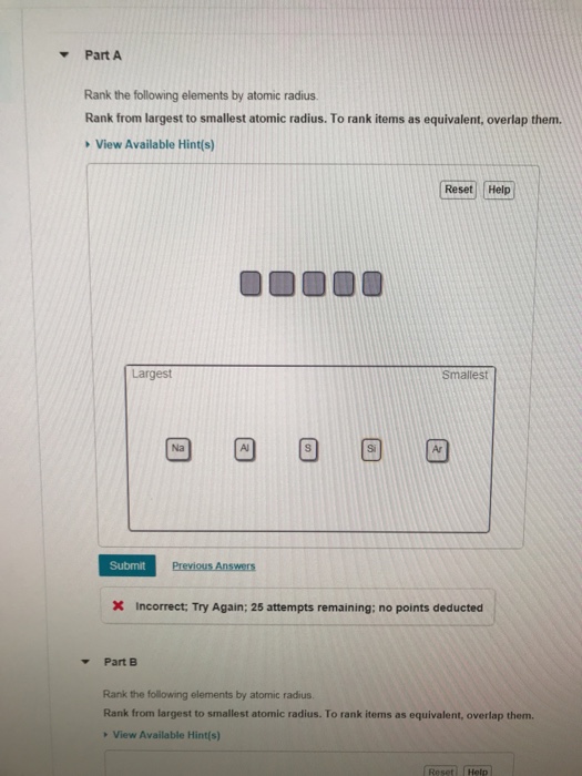 Solved Part A Rank the following elements by atomic radius | Chegg.com