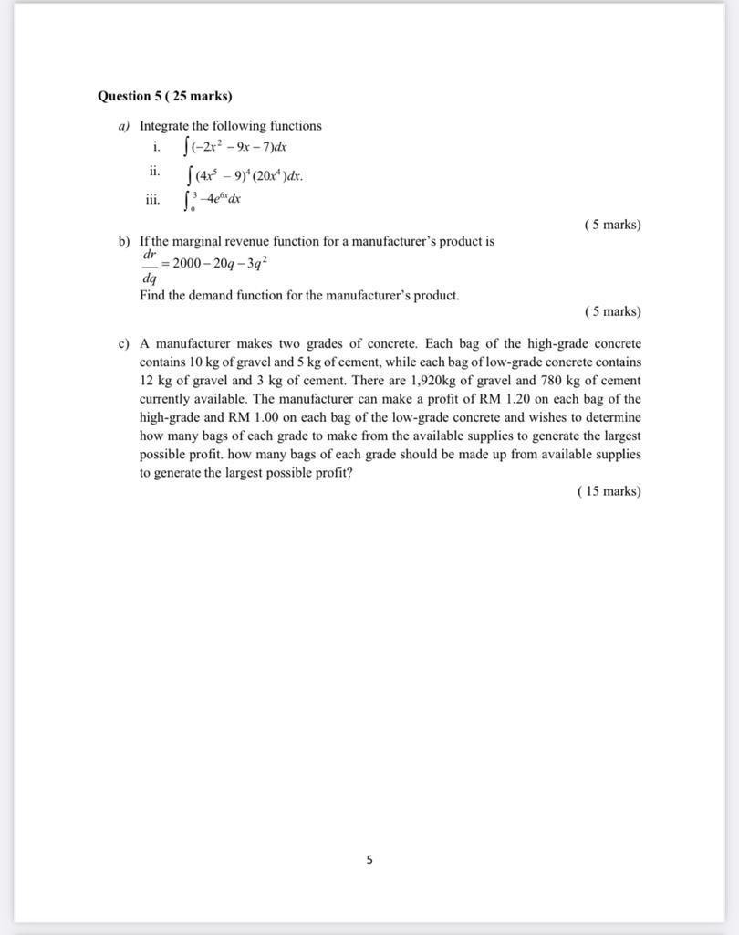 Solved Question 5 ( 25 marks) a) Integrate the following | Chegg.com