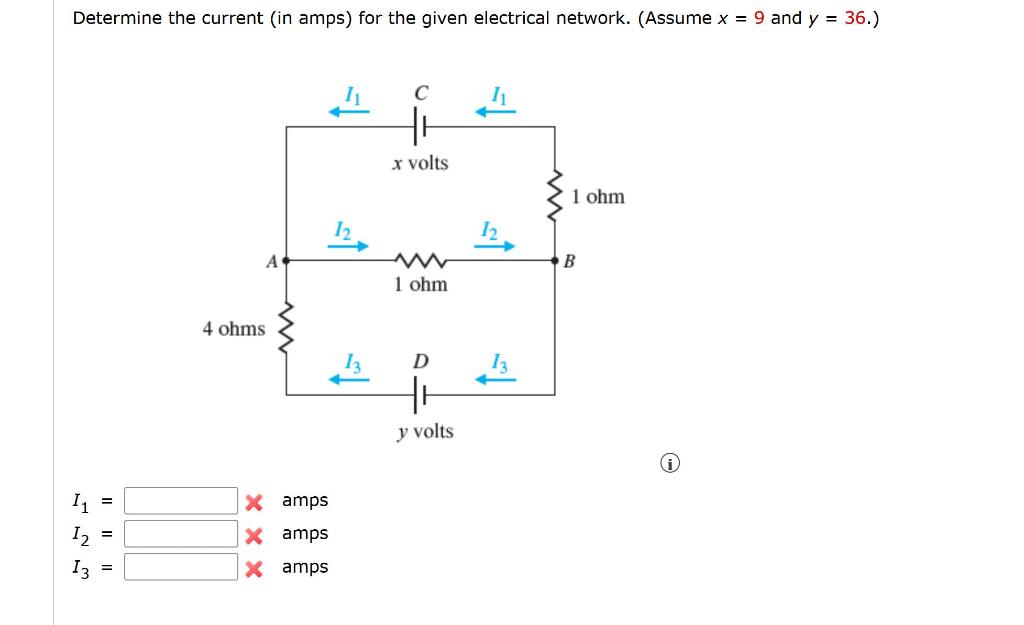 Solved Determine The Current (in Amps) For The Given | Chegg.com