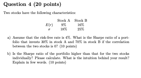 Solved Question 4 (20 points) Two stocks have the following | Chegg.com