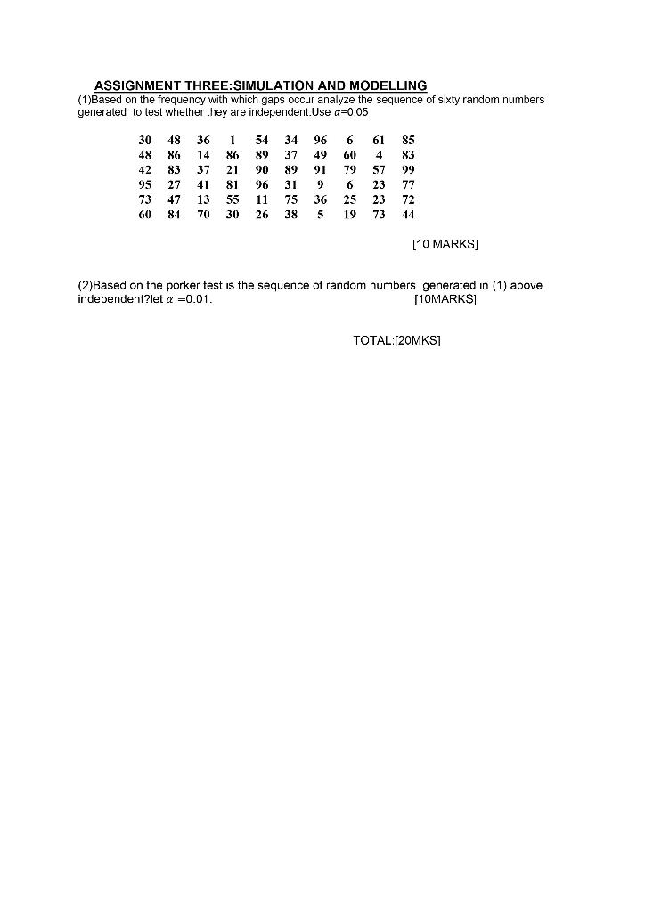 ASSIGNMENT THREE:SIMULATION AND MODELLING (1)Based on | Chegg.com