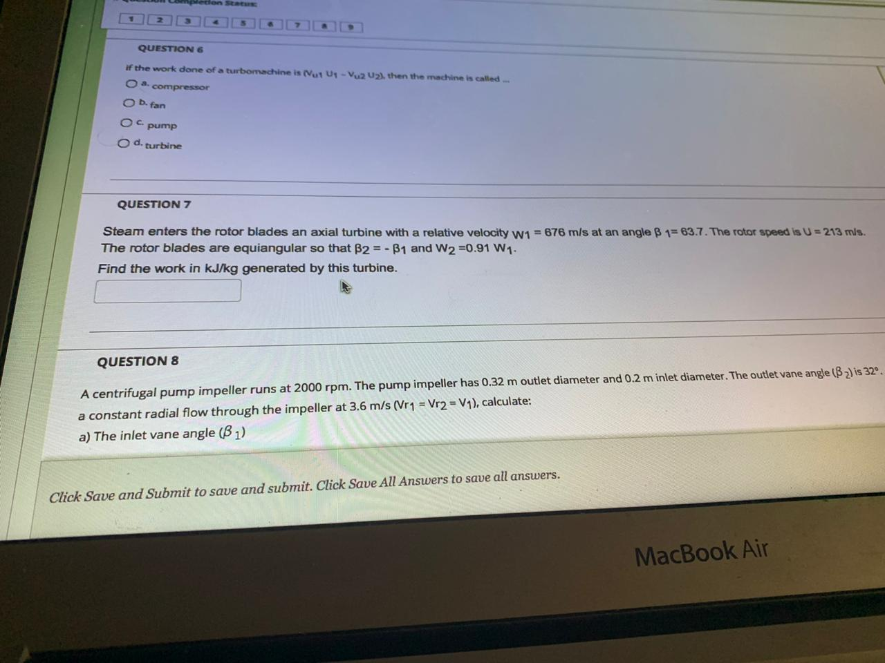 Solved Wetente Question 6 If The Work Done Of A Turbomach Chegg Com