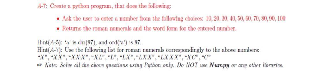 Solved A-7: Create a python program, that does the | Chegg.com