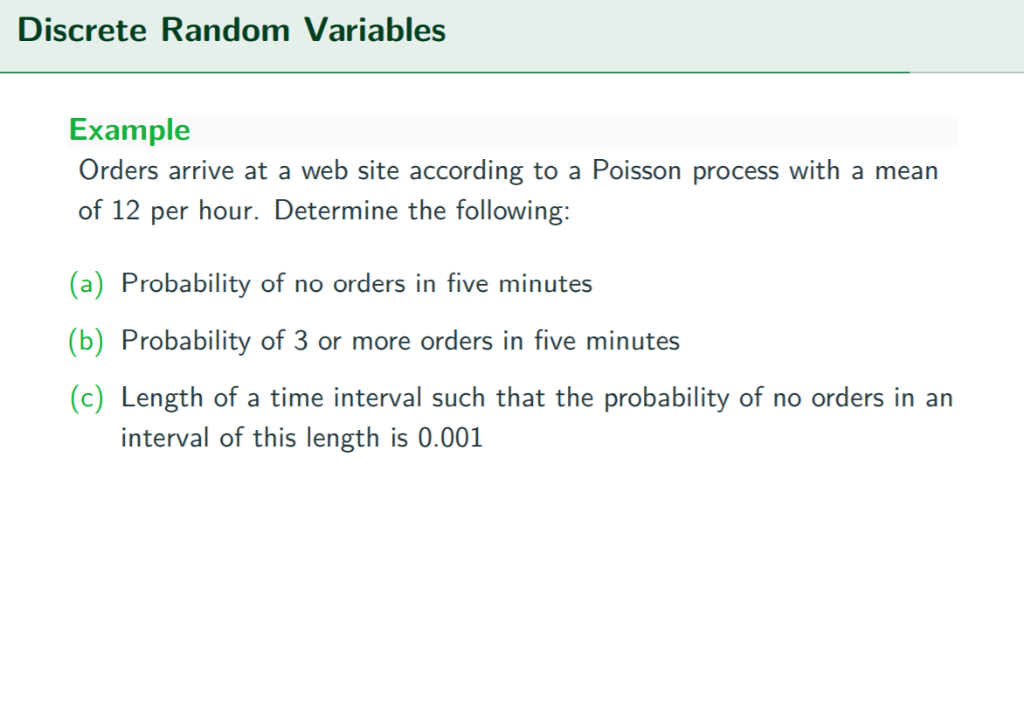 Solved Discrete Random Variables Example Orders arrive at a | Chegg.com