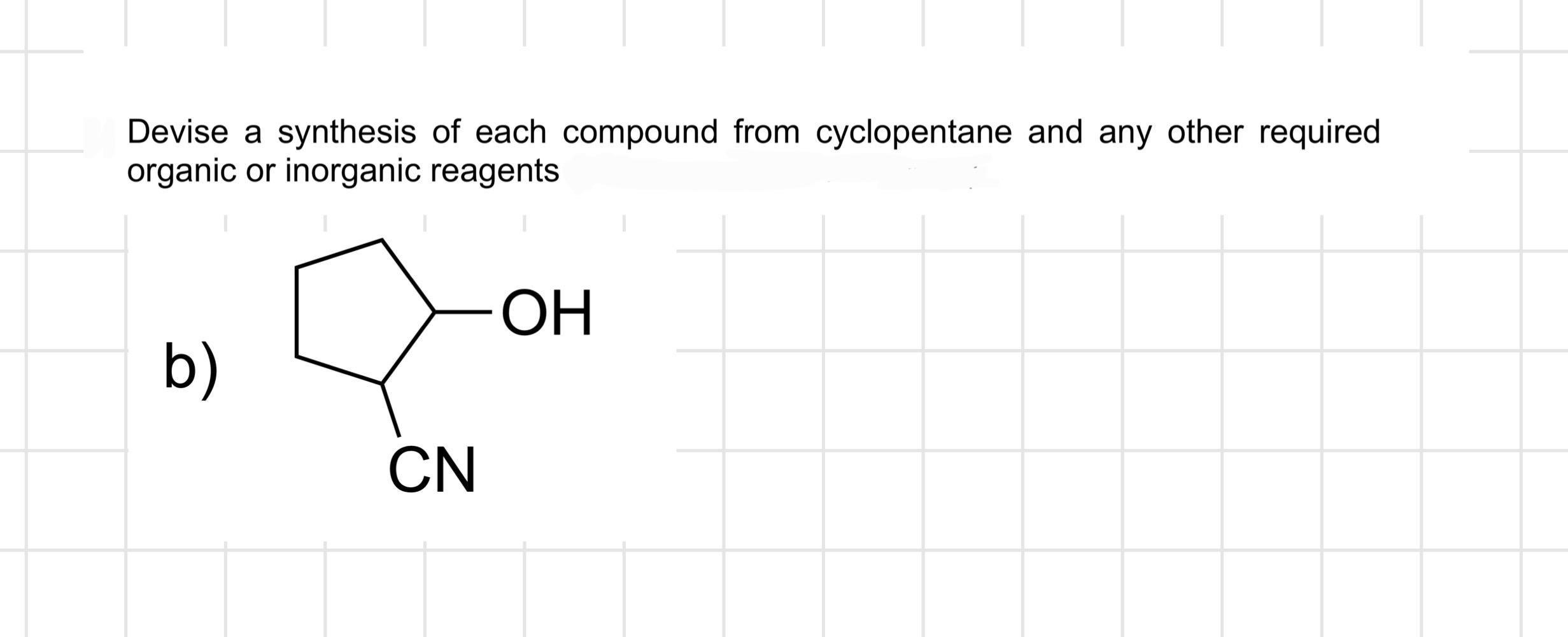 Solved Devise a synthesis of each compound from cyclopentane