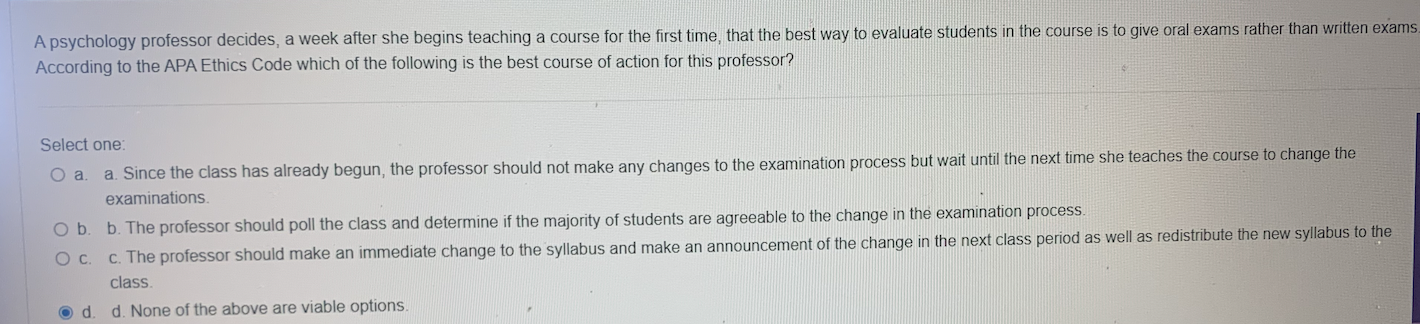 Solved A psychology professor decides, a week after she | Chegg.com