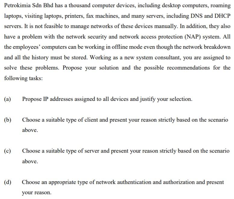 Petrokimia Sdn Bhd has a thousand computer devices, | Chegg.com