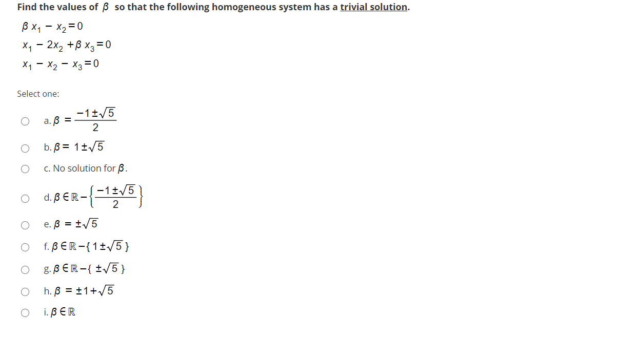 Solved Find The Values Of B So That The Following Homogen Chegg Com