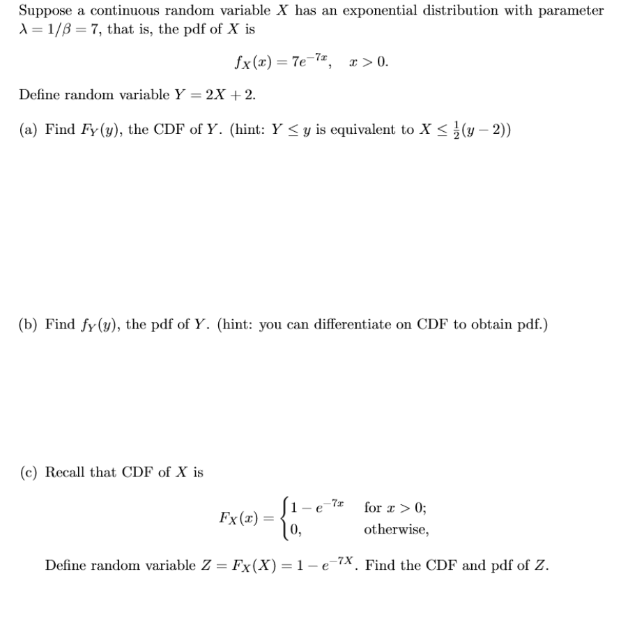 Solved Suppose a continuous random variable X has an | Chegg.com