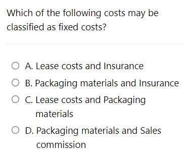 Solved If The Direct Material Costs, Direct Labour Costs And | Chegg.com