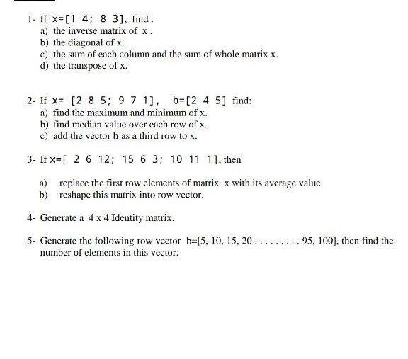 Solved 1. If x 1 4 8 3 find a the inverse matrix of x