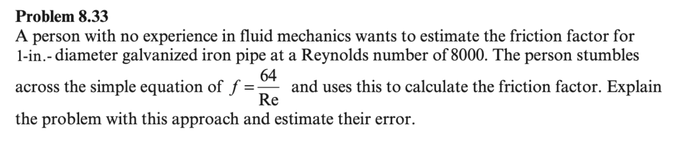 Solved Problem 8.33 A person with no experience in fluid | Chegg.com