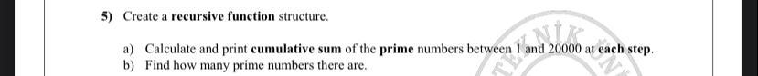 Solved 5) Create a recursive function structure. a) | Chegg.com