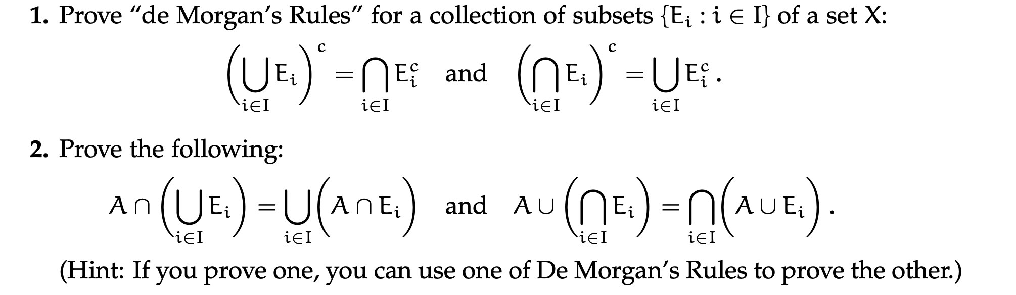 Solved ⋃i∈iei C ⋂i∈ieic And ⋂i∈iei C ⋃i∈ieic 2 Prove