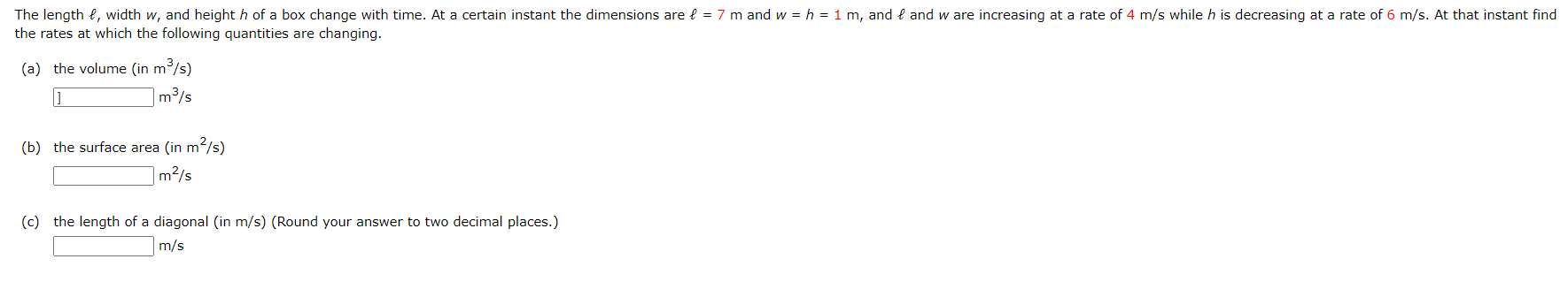 Solved the rates at which the following quantities are | Chegg.com